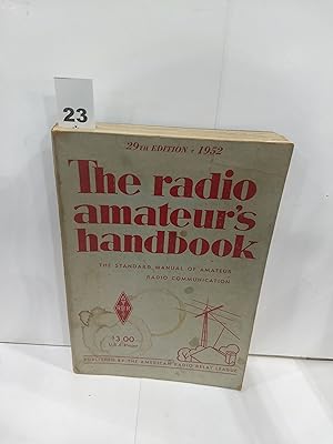 The Radio Amateur's Handbook 29th Edition.