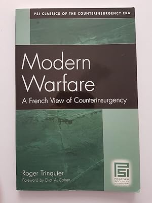 Modern Warfare : A French View of Counterinsurgency