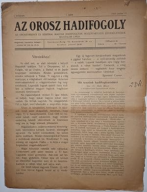 Az Orosz Hadifogoly. Az Oroszországi és szibériai magyar hadifoglyok hozzátartozói egyesületének ...