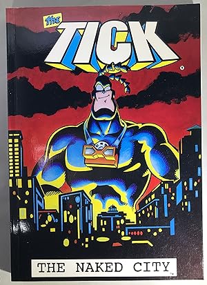 The Tick: The Naked City