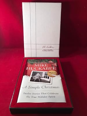 A Simple Christmas: Twelve Stories That Celebrate the True Holiday Spirit (SIGNED/LTD)