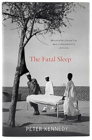The Fatal Sleep: Africa's Killer Disease That Went Undiscovered for Centuries