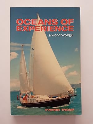 Oceans of Experience : A World Voyage