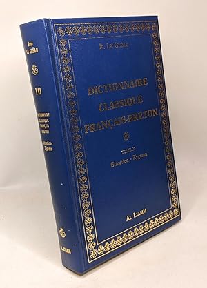 Dictionnaire classique Français-Breton volume 10: de Situation à Zygoma
