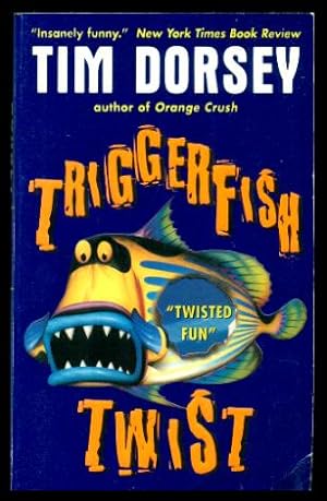 TRIGGERFISH TWIST - A Serge Storms Adventure