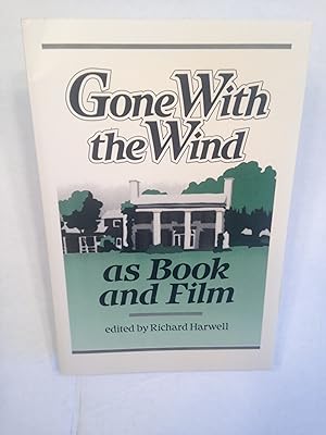 Gone With the Wind as Book and Film.