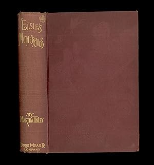 Elsie Dinsmore, 19th Century Girls Series. Elsie's Motherhood by Martha Finley, Book deals Post C...
