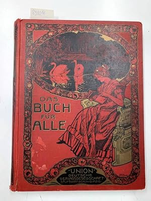 Das Buch für Alle. Zweiundvierzigster Band 1907 Illustrierte Familienzeitung. Chronik der Gegenwart.
