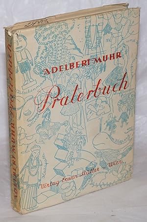 Praterbuch; mit Illustrationen von Hans Robert Pippal