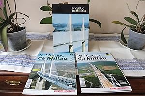 Le Viaduc de Millau N°1 Un Défi humain, une prouesse technologique + N°2 Une aventure s'achève, u...