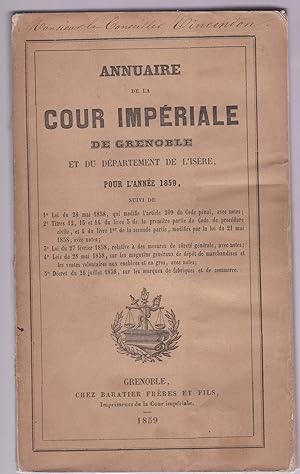 Annuaire de la Cour impériale de Grenoble et du département de l'Isère pour l'année 1859 suivi 1°...