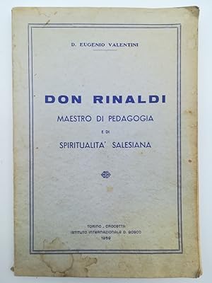 Don Rinaldi maestro di pedagogia e di spiritualita' salesiana