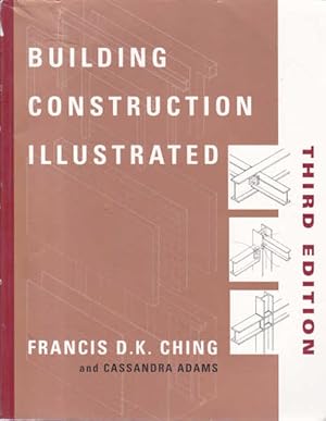 Building Construction Illustrated. Third Edition