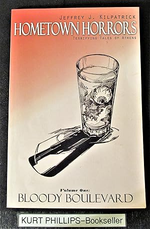 Hometown Horrors, Terrifying Tales of Athens: Volume 1: Bloody Boulevard
