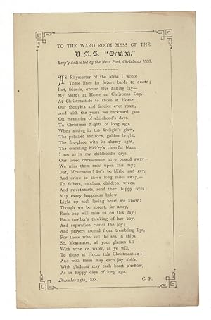 To the ward room mess of the U.S.S. Omaha. Resp'y dedicated by the mess poet, Christmas 1888