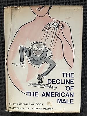 The Decline of the American Male