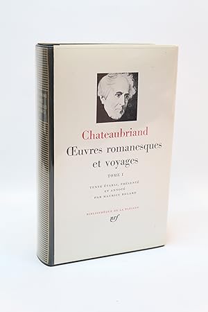 Oeuvres romanesques et voyages. Tome 1