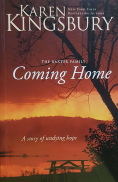 The Baxter Family: Coming Home - A Story of Undying Hope