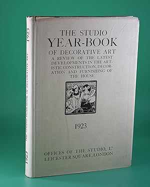The Studio Year-Book of Decorative Art A Review of th eLatest Developments in the Artistic Constr...
