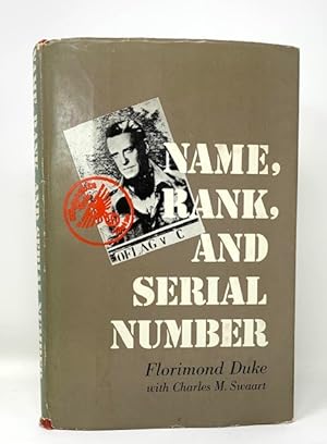 Name, Rank and Serial Number