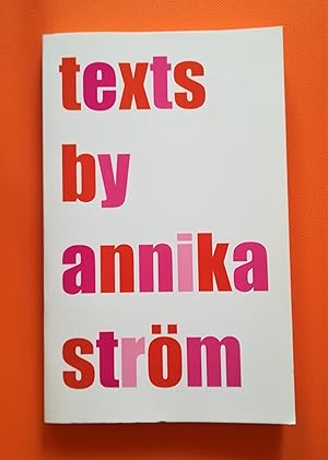 Texts by Annika Strom