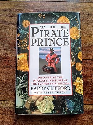 The Pirate Prince, Discovering the Priceless Treasures of the Sunken Ship Whydah