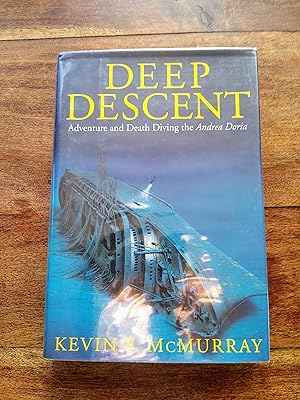 Deep Descent, Adventure and Death Diving the Andrea Doria (SIGNED)