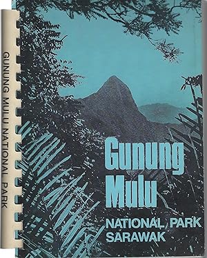 Gunung Mulu National Park - a management and development plan