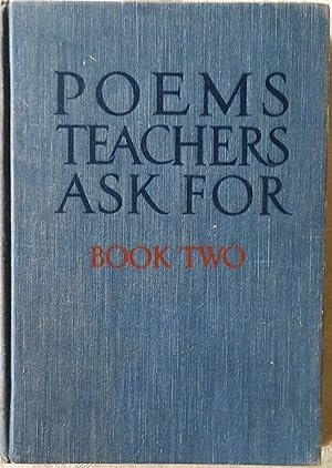 Poems Teachers Ask For: Book Two