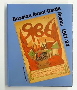 Russian Avant-Garde Books: 1917-34
