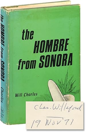 The Hombre from Sonora (First Edition, inscribed by Willeford)