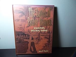 The Lands of Father Damien; Kalaupapa Molokai