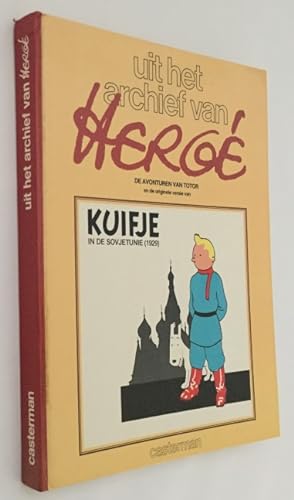 Uit het archief van Hergé: De avonturen van Totor en de originle versie van Kuifje in de Sovjetun...