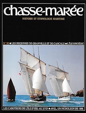 Revue "Le Chasse-Marée" (histoire et ethnologie maritime) n°90, juillet 1995 [Hoëdic, les Bisquin...