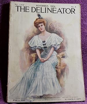 THE DELINEATOR An Illustrated Magazine of Literature and Fashion NOVEMBER 1904