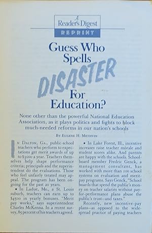Guess Who Spells Disaster for Education?