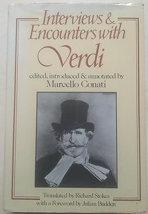 Interviews & Encounters With Verdi
