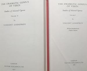 The Dramatic Genius Of Verdi - Studies Of Selected Operas