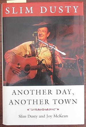 Slim Dusty: Another Day, Another Town