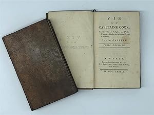 Vie du Capitaine Cook, traduite de l Anglois par M. Castera.