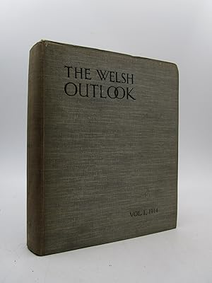 The Welsh Outlook: A Monthly Journal of National Social Progress (Vol. I., 1914) First Edition