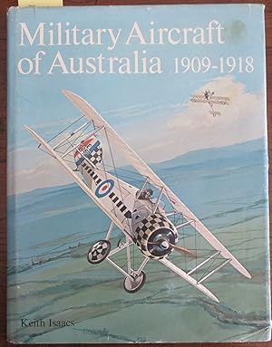 Military Aircraft of Australia 1909-1918