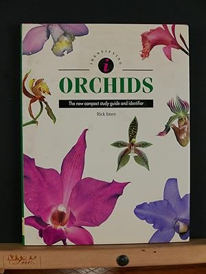 Identifying Orchid: The New Compact Study Guide and Identifier