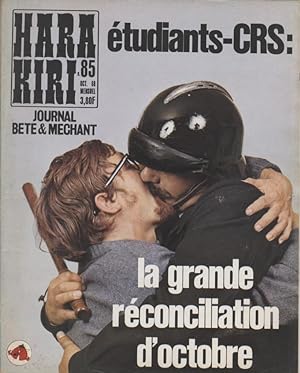 "HARA-KIRI N°85 / Octobre 1968" étudiants - CRS : la grande réconciliation d'octobre (Complet / T...