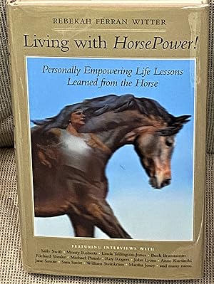 Living with HorsePower!