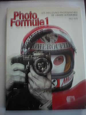 Photo Formule 1 - Les meilleures photographies de l'année automobile - 1953 - 1978