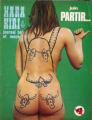 "HARA-KIRI N°141 / Juin 1973" PARTIR . / Pub Série bête et méchante (Complet / Très bon état)