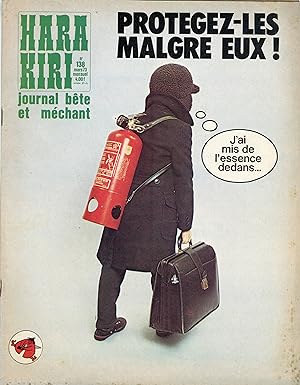 "HARA-KIRI N°138 / Mars 1973" PROTÉGEZ-LES MALGRÉ EUX ! / VIVE LES DÉMOLISSEURS ! par REISER (Com...