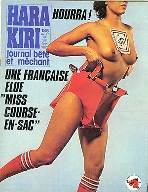 "HARA-KIRI N°185 / Février 1977" UNE FRANÇAISE ÉLUE MISS COURSE-EN-SAC / ROULEZ BOURRÉS (Complet ...