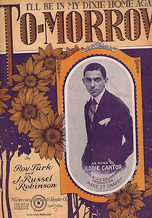 I'll be in My Dixie Home Again To-Morrow ( Tomorrow ) - Eddie Canton Cover - Vintage sheet Music